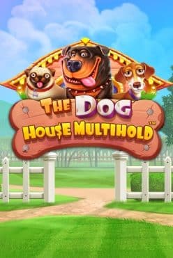 The Permainan Gratis Multihold Rumah Anjing dalam Mode Demo