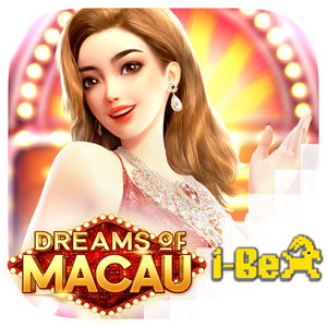 DREAMS OF MACAU